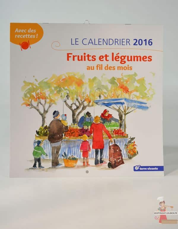 Le calendrier 2016 : fruits et légumes au fil des mois